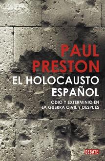 HOLOCAUSTO ESPAÑOL, EL | 9788483068526 | PRESTON, PAUL