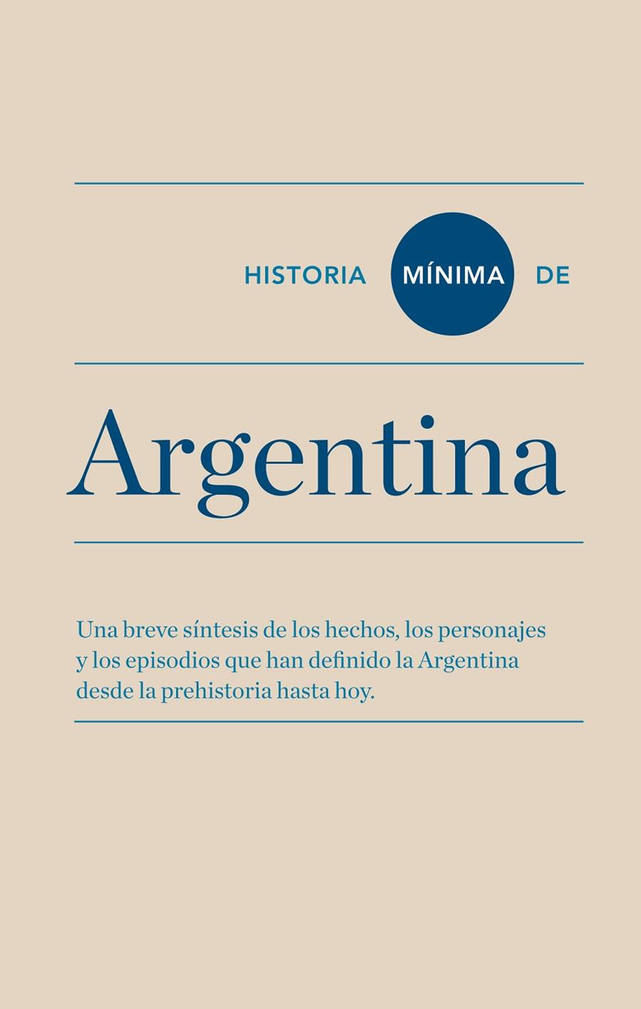 HISTORIA MÍNIMA DE ARGENTINA | 9788415832256 | YANKELEVICH, PABLO