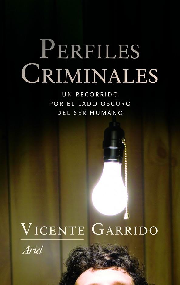 PERFILES CRIMINALES | 9788434470460 | VICENTE GARRIDO GENOVES