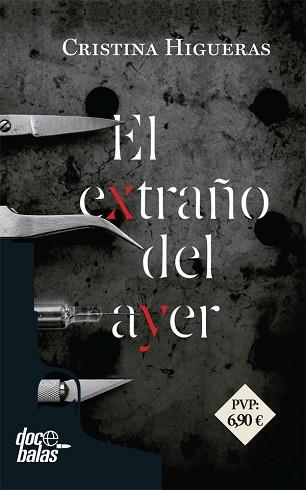 EL EXTRAÑO DEL AYER | 9788490609866 | HIGUERAS, CRISTINA