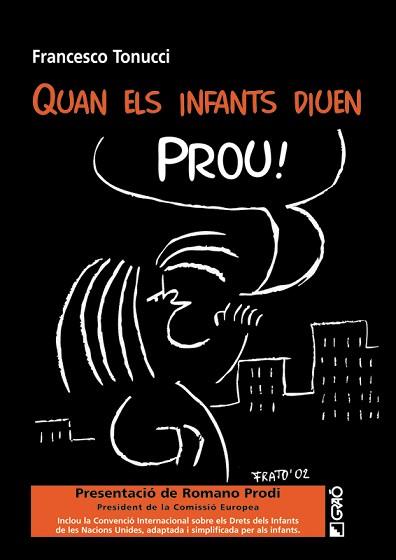 QUAN ELS INFANTS DIUEN PROU! | 9788478273225 | TONUCCI, FRANCESCO