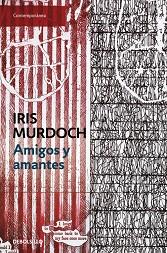 AMIGOS Y AMANTES | 9788483460245 | MURDOCH, IRIS