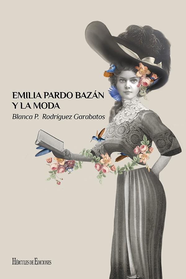 EMILIA PARDO BAZÁN Y LA MODA | 9788412097467 | RODRÍGUEZ GARABATOS, BLANCA PAULA