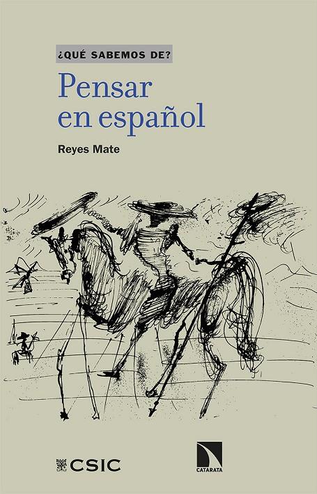 PENSAR EN ESPAÑOL | 9788413521688 | REYES MATE