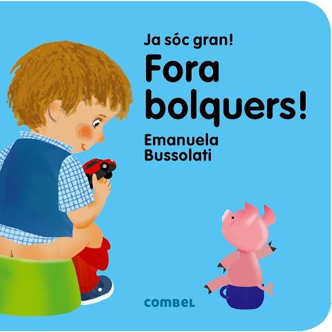 FORA BOLQUERS! | 9788491011354 | BUSSOLATI, EMANUELA MARIA