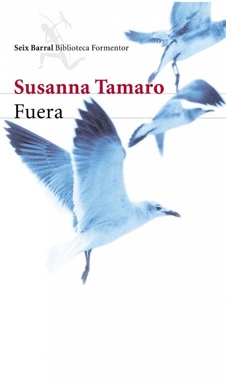 FUERA | 9788432227707 | TAMARO, SUSANA