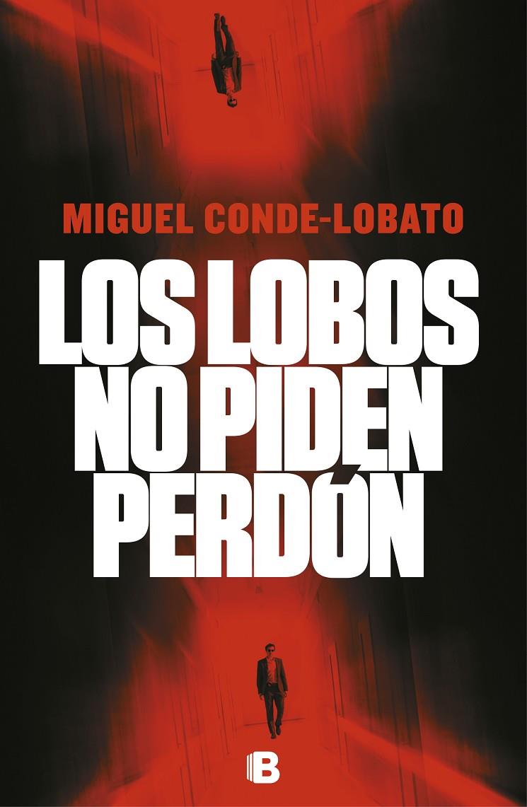LOS LOBOS NO PIDEN PERDÓN | 9788466665339 | CONDE-LOBATO, MIGUEL