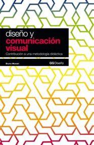 DISE¥O Y COMUNICACION VISUAL | 9788425212031 | Munari, Bruno