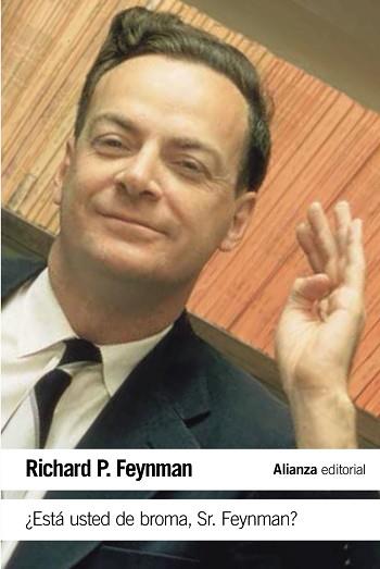 ¿ESTÁ USTED DE BROMA SR. FEYNMAN? | 9788491042792 | FEYNMAN, RICHARD P.