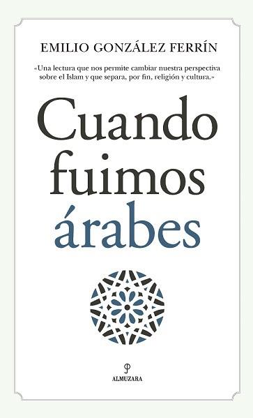 CUANDO FUIMOS ÁRABES | 9788417229276
