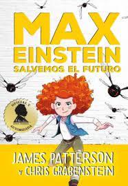 MAX EINSTEIN. SALVEMOS EL FUTURO | 9788417761400 | PATTERSON, JAMES