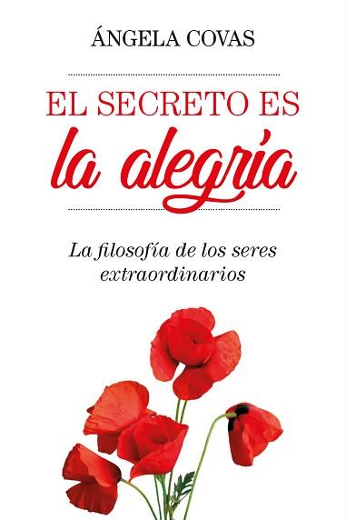 EL SECRETO ES LA ALEGRíA | 9788417057053 | COVAS RIERA, ÁNGELA