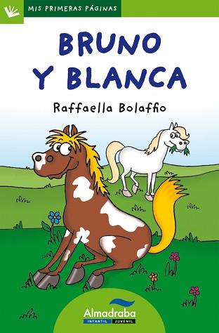 BRUNO Y BLANCA - LP | 9788415207313 | BOLAFFIO, RAFFAELLA