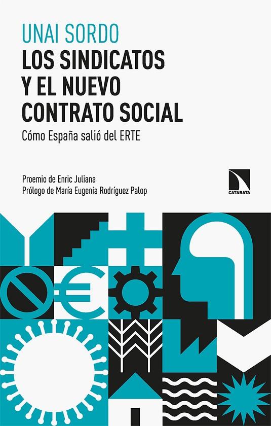 LOS SINDICATOS Y EL NUEVO CONTRATO SOCIAL | 9788413524627 | SORDO, UNAI