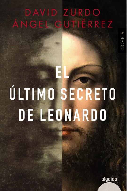 EL ÚLTIMO SECRETO DE LEONARDO | 9788491897125 | ZURDO, DAVID / GUTIÉRREZ, ÁNGEL