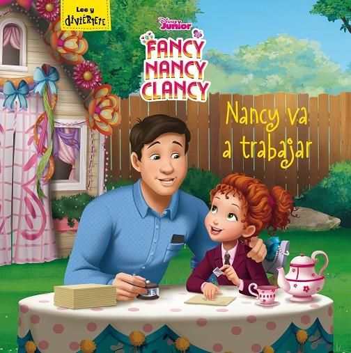 FANCY NANCY CLANCY. NANCY VA A TRABAJAR | 9788499519104 | DISNEY