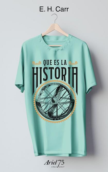 ¿QUé ES LA HISTORIA? - 75 ANIVERSARIO DE ARIEL | 9788434426962 | CARR, E. H.