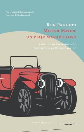 MOTOR MAIDS: UN VIAJE MARAVILLOSO | 9788412411461 | PADGETT, RON