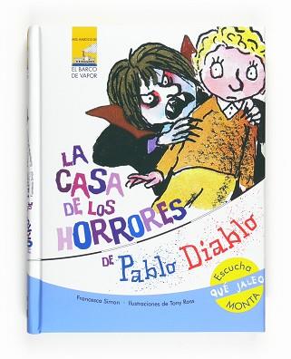 PABLO DIABLO Y LA CASA DE LOS HORRORES | 9788467536461 | SIMON, FRANCESCA