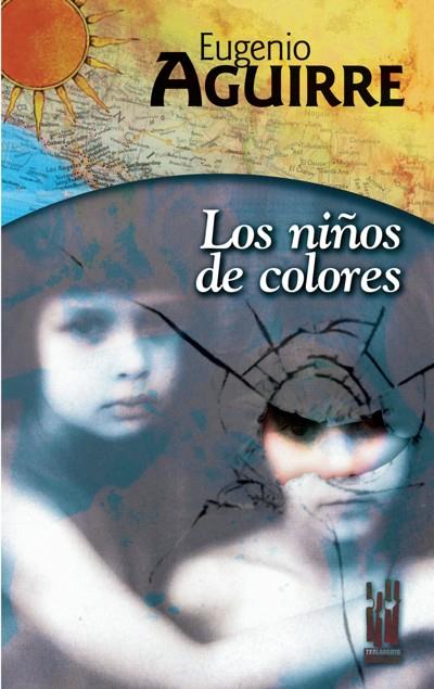 NIÑOS DE COLORES, LOS | 9788481362312 | AGUIRRE, EUGENIO