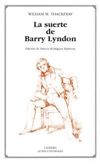 SUERTE DE BARRY LYNDON | 9788437623368 | THACKERAY, WILLIAM M.