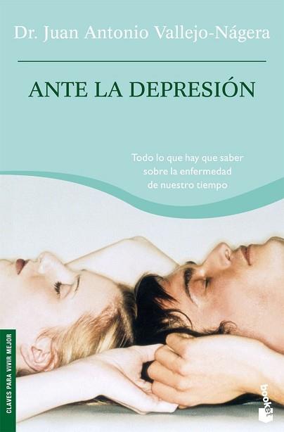 ANTE LA DEPRESION | 9788408074250 | DR. JUAN ANTONIO VALLEJO-NÁGERA