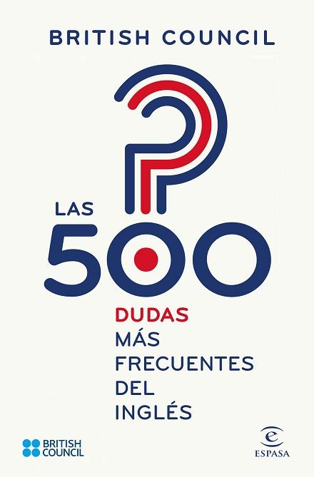 LAS 500 DUDAS MÁS FRECUENTES DEL INGLÉS | 9788467048414 | BRITISH COUNCIL