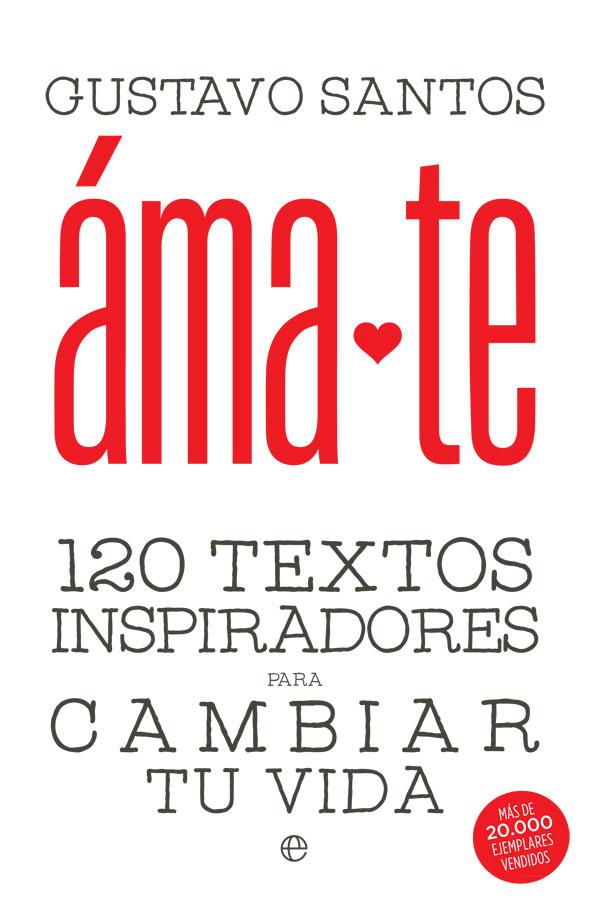ÁMATE | 9788490608838 | SANTOS, GUSTAVO