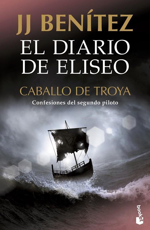 EL DIARIO DE ELISEO. CABALLO DE TROYA | 9788408231721 | BENÍTEZ, J. J.