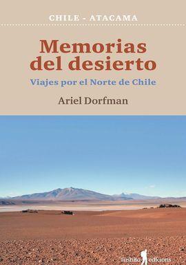 MEMORIAS DEL DESIERTO | 9788412163322 | DORFMAN, ARIEL