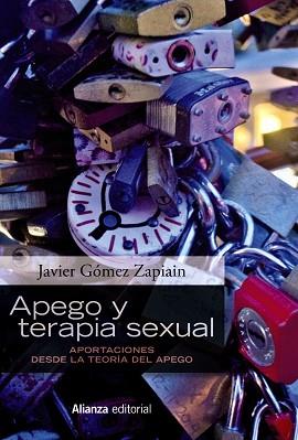 APEGO Y TERAPIA SEXUAL | 9788491812104 | GÓMEZ ZAPIAIN, JAVIER