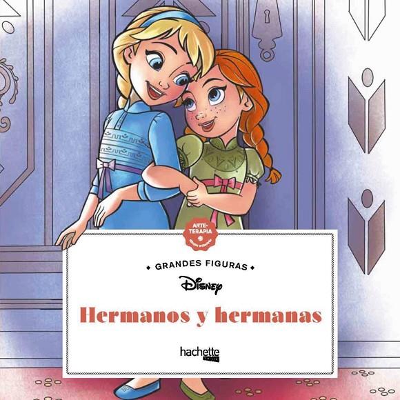 HERMANOS Y HERMANAS. GRANDES CUADRADOS DISNEY | 9788418182471 | AA VV