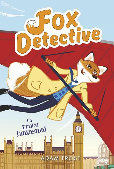 FOX DETECTIVE 5: UN TRUCO FANTASMAL. | 9788427216181 | FROST ADAM