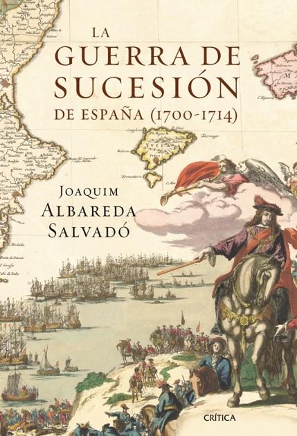 GUERRA DE SUCESIÓN DE ESPAÑA (1700-1714) | 9788498920604 | ALBAREDA I SALVADÓ, JOAQUIM