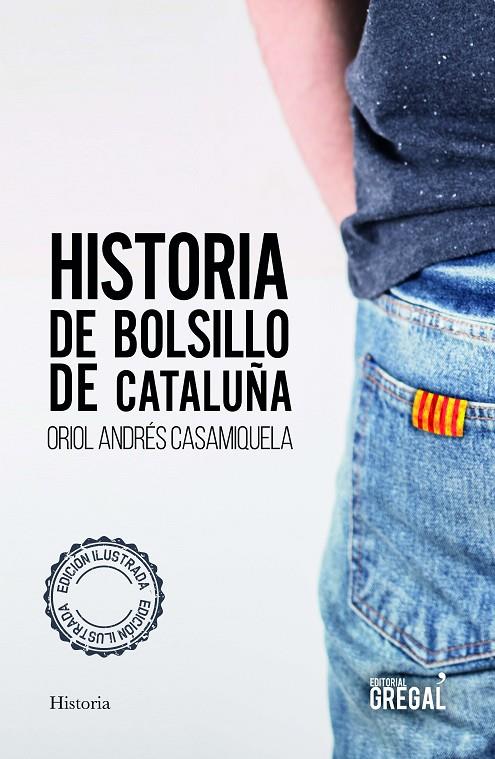 HISTORIA DE BOLSILLO DE CATALUÑA | 9788417660628 | ANDRÉS CASAMIQUELA, ORIOL