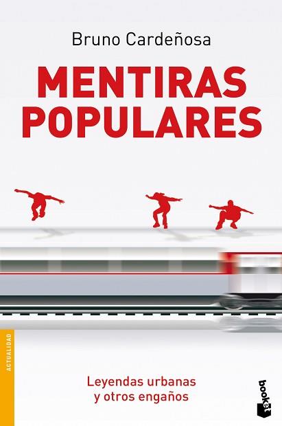 MENTIRAS POPULARES | 9788408080046 | CARDEÑOSA , BRUNO