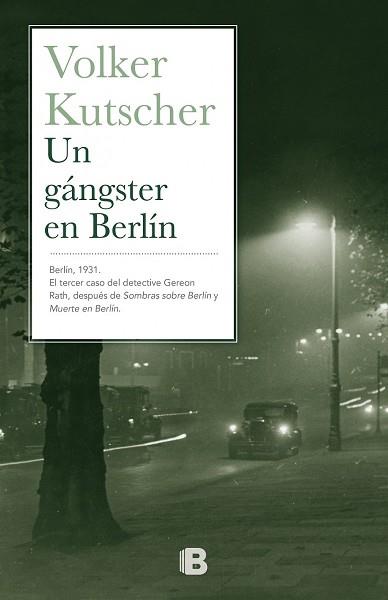 UN GÁNGSTER EN BERLÍN | 9788466657150 | KUTSCHER, VOLKER