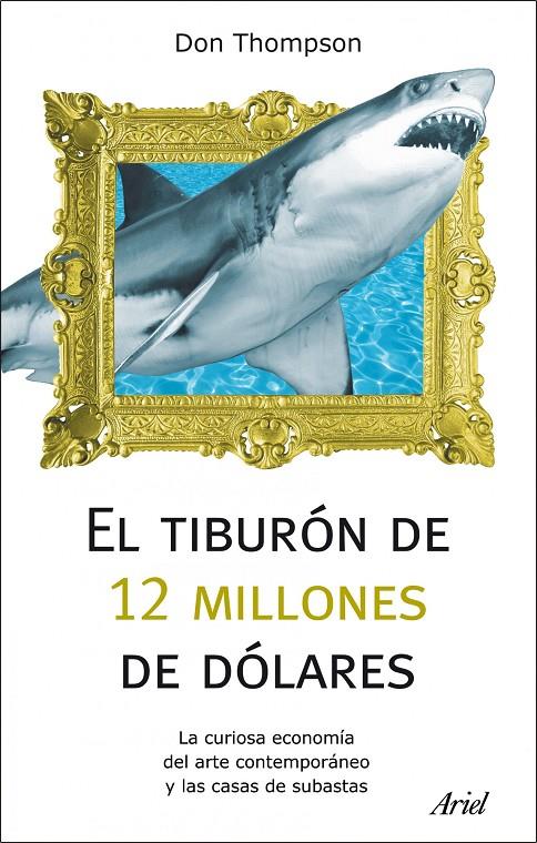 UN TIBURON DE 12 MILLONES | 9788434488373 | THOMPSON, DON
