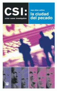CSI: LA CIUDAD DEL PECADO | 9788478710294 | ALLAN COLLINS, MAX