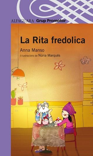 RITA FREDOLICA, LA | 9788484359951 | MANSO, ANNA