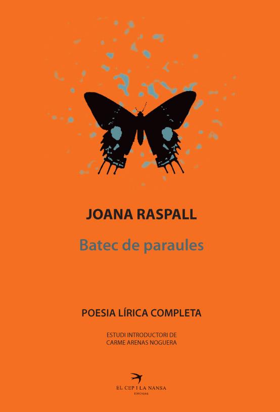 JOANA RASPALL. POESIA LÍRICA COMPLETA | 9788492745784 | RASPALL I JUANOLA, JOANA