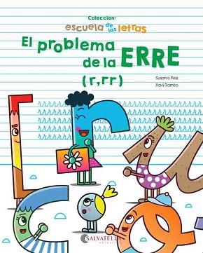 EL PROBLEMA DE LA ERRE | 9788417091347 | PEIX CRUZ, SUSANA/RAMIRO I GRANOLLERS, XAVI