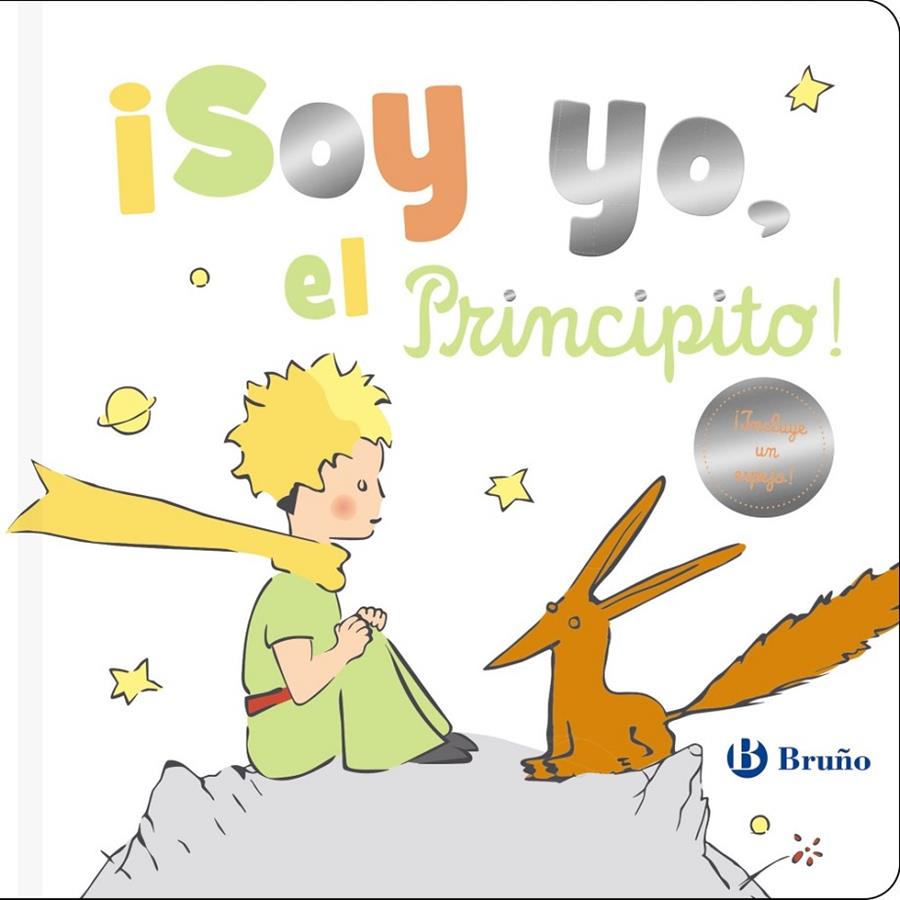 ¡SOY YO, EL PRINCIPITO! | 9788469664629 | DE SAINT-EXUPÉRY, ANTOINE