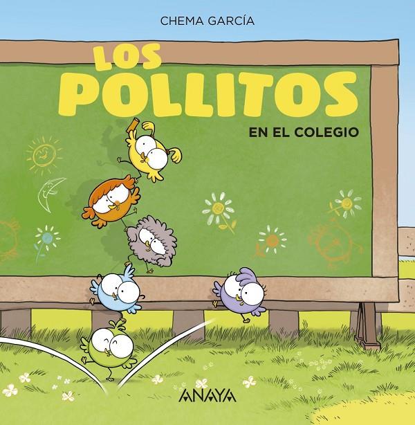 LOS POLLITOS EN EL COLEGIO | 9788469848425 | GARCÍA, CHEMA