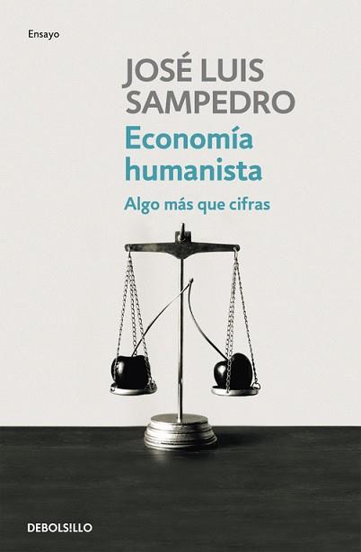 ECONOMIA HUMANISTA | 9788499081786 | SAMPEDRO, JOSE LUIS