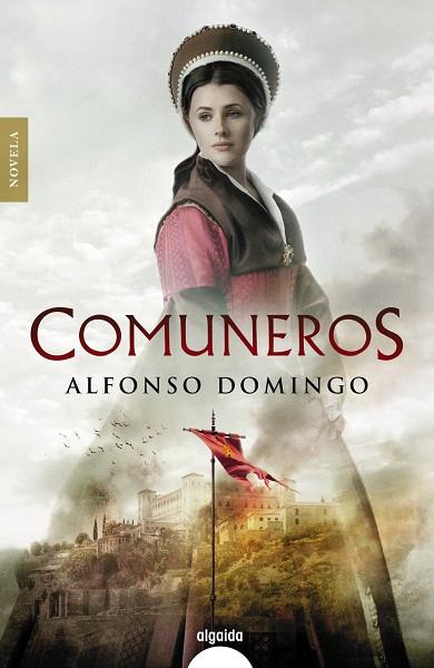 COMUNEROS | 9788491897392 | DOMINGO, ALFONSO