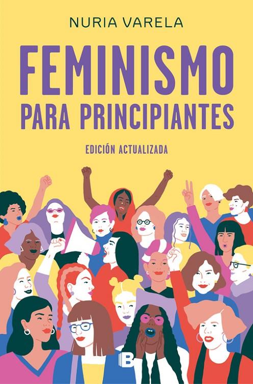FEMINISMO PARA PRINCIPIANTES (EDICIÓN ACTUALIZADA) | 9788466663649 | VARELA, NURIA