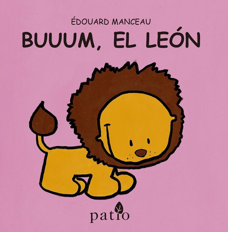 BUUUM, EL LEÓN | 9788416256693 | MANCEAU, ÉDOUARD