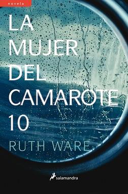 LA MUJER DEL CAMAROTE 10 | 9788498387964 | WARE, RUTH