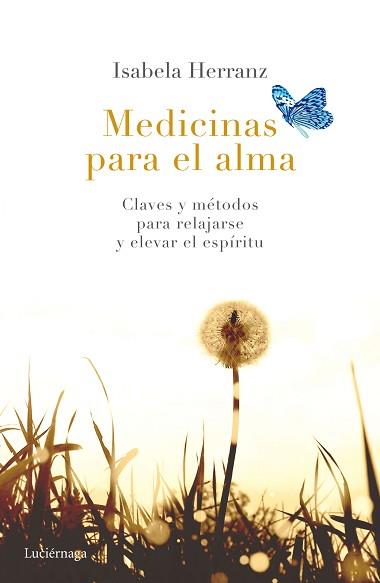 MEDICINAS PARA EL ALMA | 9788416694174 | ISABELA HERRANZ